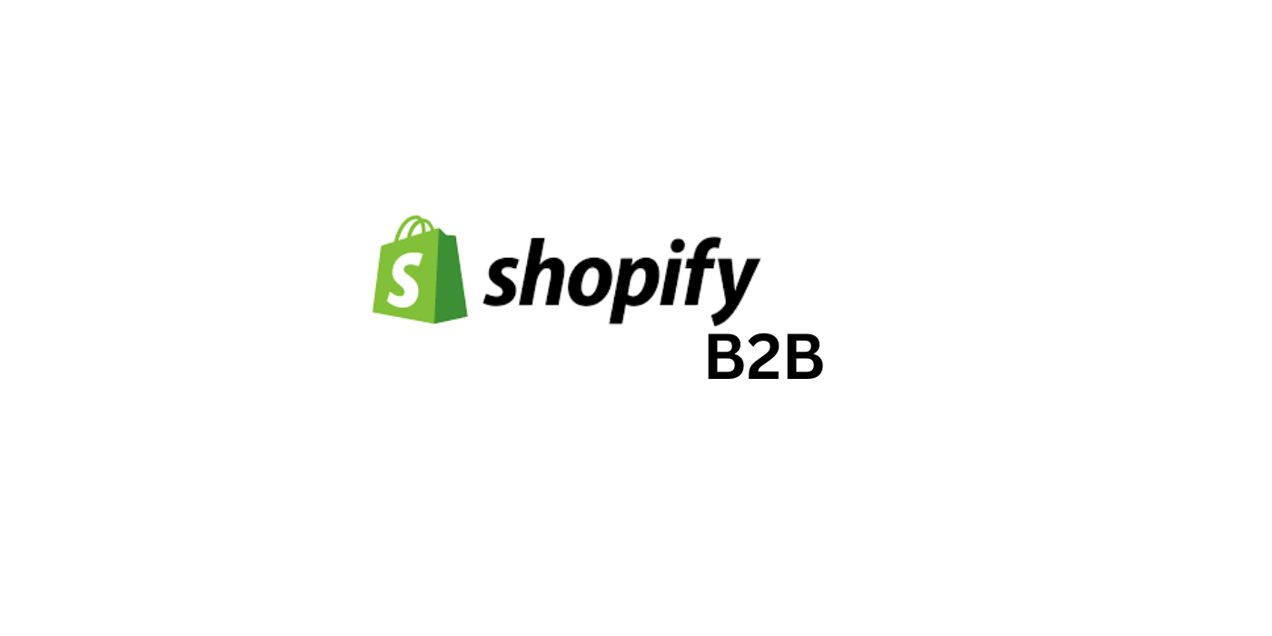 shopify b2b