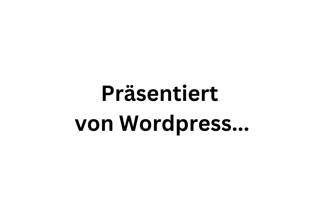 präsentiert von wordpress